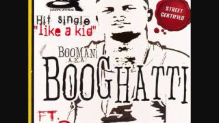 Booghatti-Like A Kid Feat. 2 Chainz