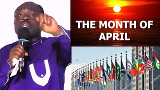 IN THE MONTH OF APRIL! MAJOR PROPHET POSSIBILITY TV.