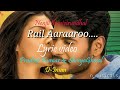 Nenjil Thunivirundhal | Rail Aararoo | lyrical video | sundeep | Vikranth | Mehrene Kaur| Soori