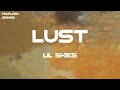 Lil Skies Lust Lyrics