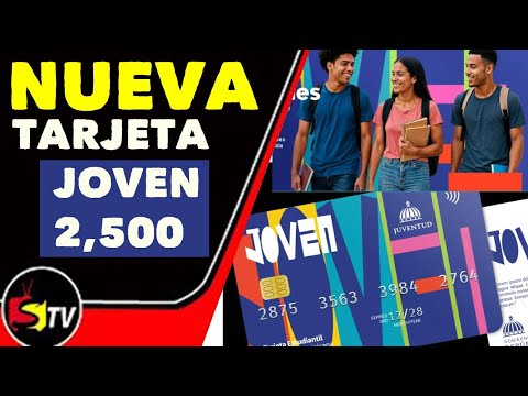 2,500 PESOS CARD FOR YOUNG PEOPLE AGED 18 TO 35 – APPLY NOW