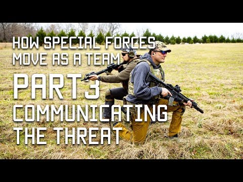 How Special Forces Move as a Team | Part 3 | Communicating the Threat