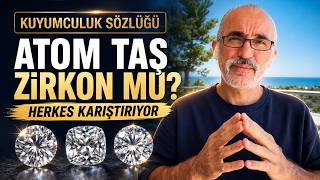 Kuyumculuk Sözlüğü #27 | Atom Taş Nedir? Zirkon, Kübik Zirkonya ve Pır
