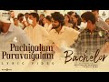 Pachigalam Paravaigalam Lyric Video Bachelor G V Prakash Kumar Sathish Selvakumar G Dillibabu