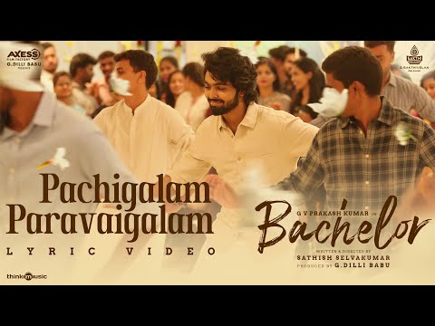 Pachigalam Paravaigalam (Lyrical) — watch video