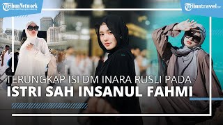 TERUNGKAP! Isi DM Inara Rusli Kepada Istri Sah Insanul Fahmi, Istri Sah Mawa Syok Berat