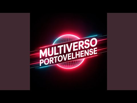 Multiverso Portovelhense