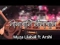 Muza - Lilabali | Lyrics |(ft. Arshi) | Official Lyrics Video | Bangla Wedding Song.....