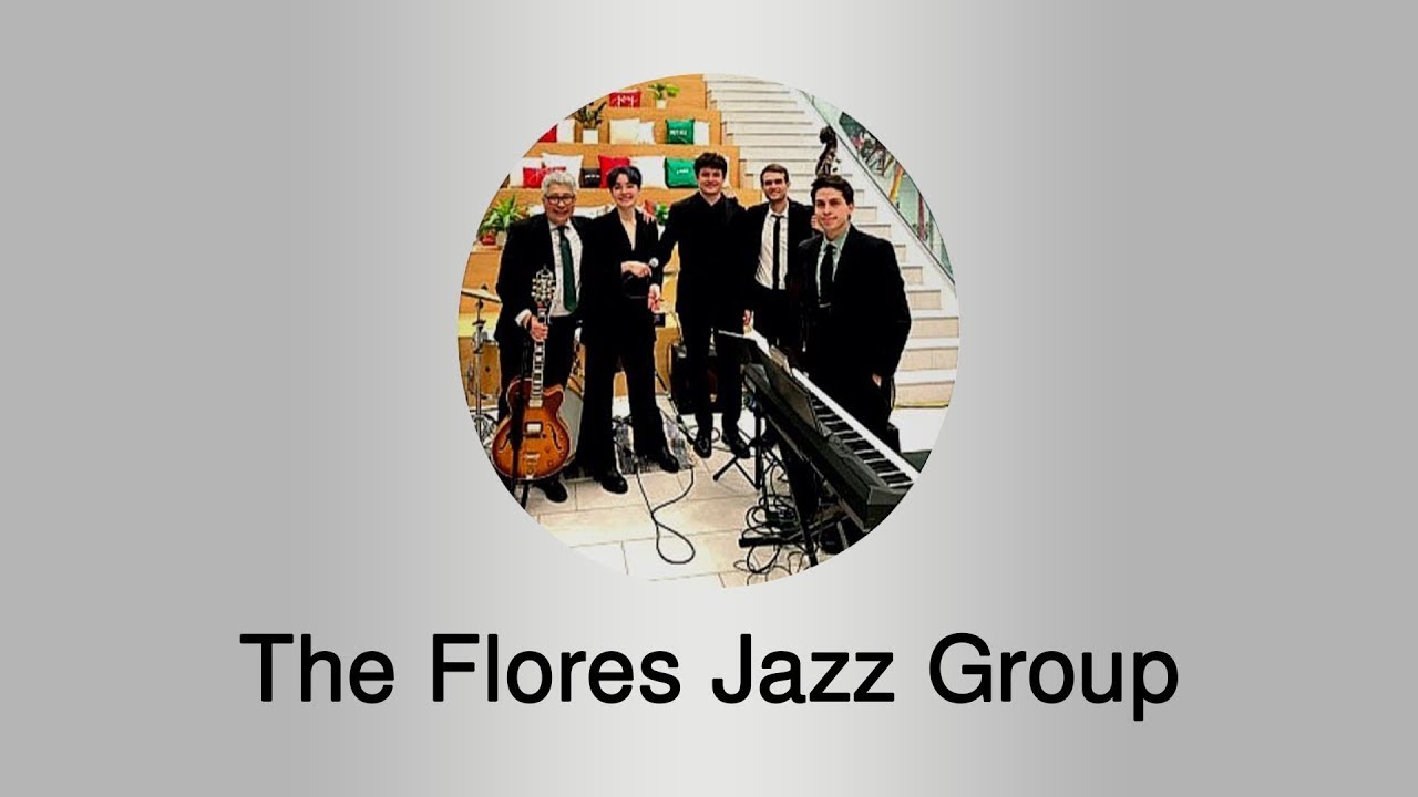 Promotional video thumbnail 1 for The Flores Jazz Group