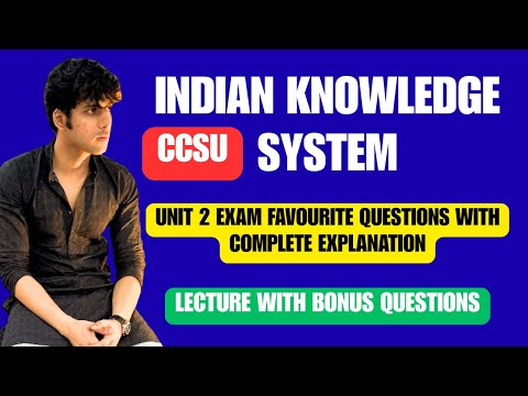 Indian Knowledge System for BBA 1st Semester Exam Favourite Questions