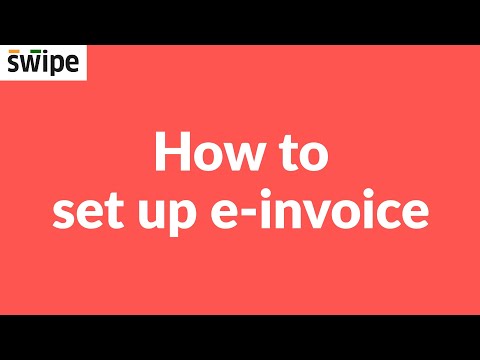 How to set up e-invoice | Swipe