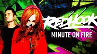 RedHook - Minute On Fire (OFFICIAL AUDIO)