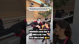 Danhausen learns how to curse in ASL