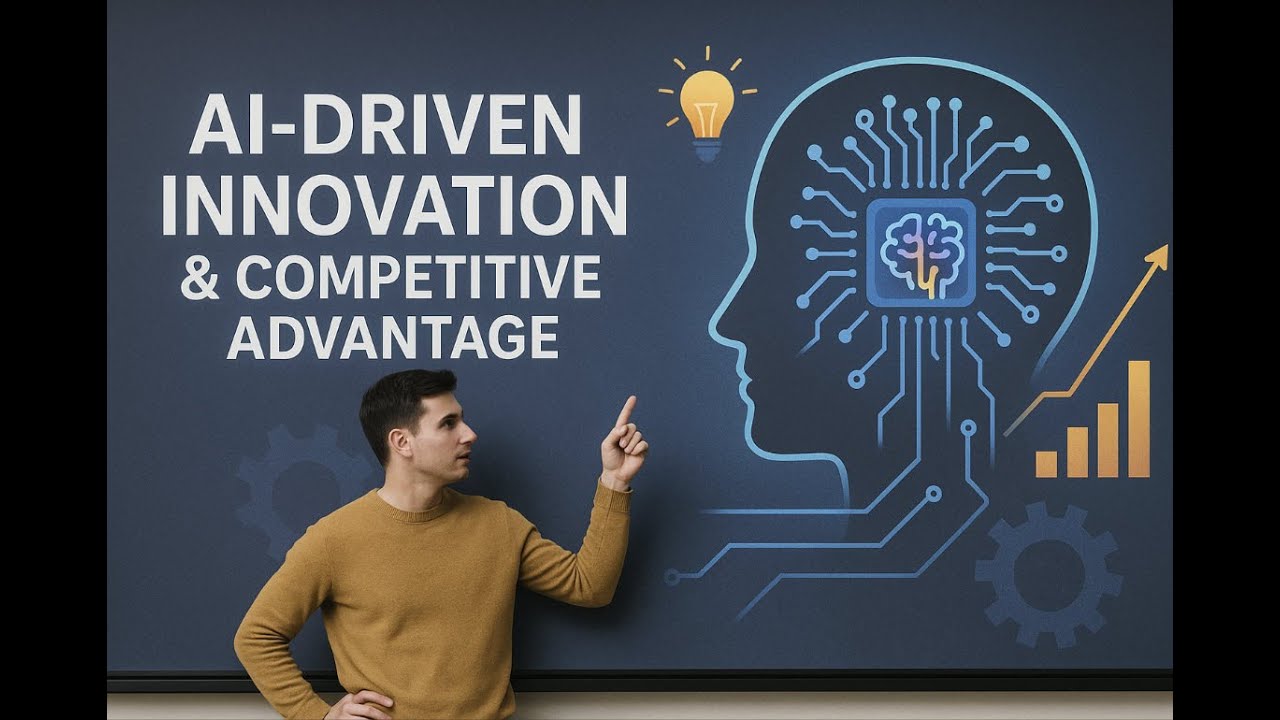 AI Driven Innovation & Competitive Advantage