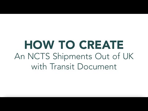 Creating an NCTS Shipment Transit Document using CustomsPro