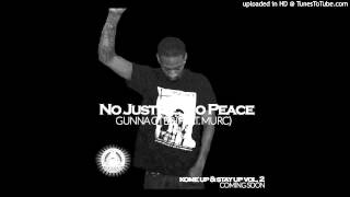 No Justice, No Peace (Gunna Otep Feat. Murc)