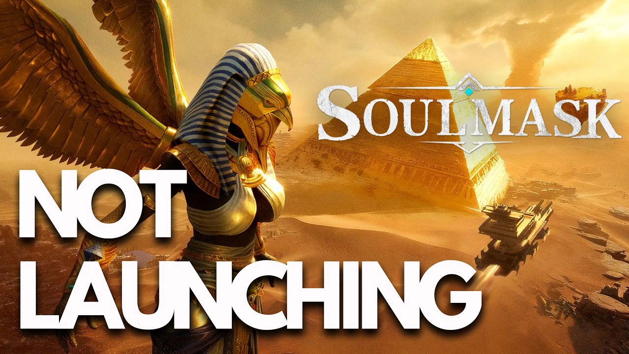 Soulmask Not Launching/Crashing/Startup Crash/Not Loading/Freezing/Black Screen PC FIX