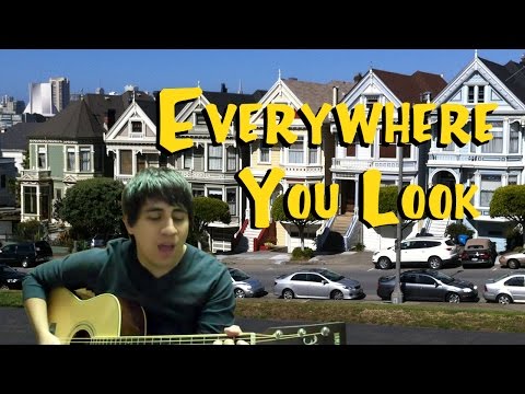 Everywhere You Look (Full House Theme/Jesse Frederick Cover)