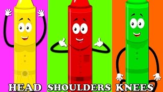 Head Shoulder Knees and Toes | Crayons Nursery Rhymes | Baby Songs | Kids Videos