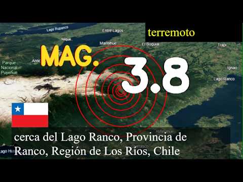 😱🚨  Terremoto cerca del Lago Ranco, Provincia de Ranco, Región de Los Ríos, Chile actualizaciones en