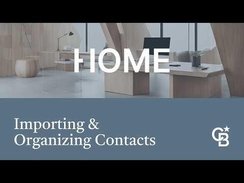 Importing & Organizing Contacts
