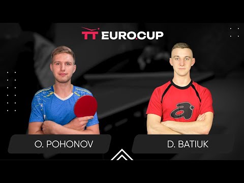 19:40 Oleksandr Pohonov - Dmytro Batiuk 23.08.2024 TT Euro.Cup Ukraine Master. TABLE 3
