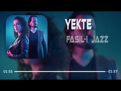 Fasıl-ı Jazz - YEKTE ( Taner Yalçın & Elsen Pro Remix )