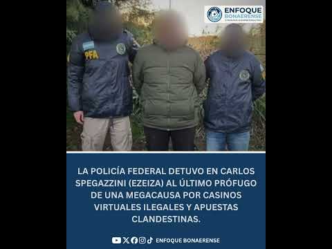 #Ezeiza | 🚨CAYÓ EL ÚLTIMO PRÓFUGO DE LA MEGACAUSA POR CASINOS VIRTUALES ILEGALES 📲💸