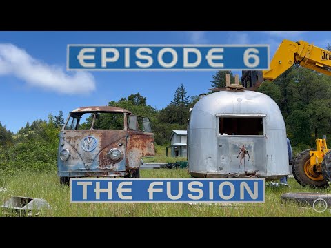 Episode 6- Airstream meets vw bus: the fusion begins