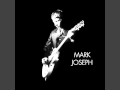 Mark Joseph - Before I Waste My Time 