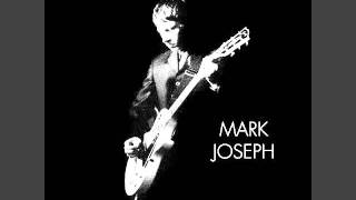 Mark Joseph - Before I Waste My Time