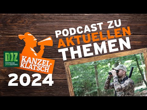 DJZ-Kanzelklatsch - Jagdoptik