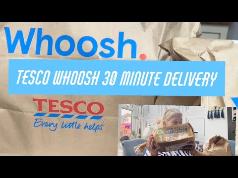 Tesco Whoosh Delivery In Approximately 30 Minutes
