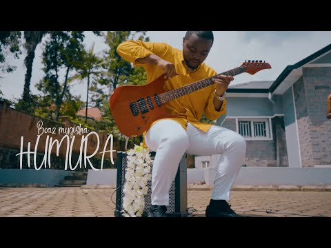 Boaz Mugisha - HUMURA (Official Video)