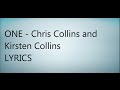Chris Collins and kristen Collins - ONE lyrics ...