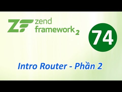 Tự học Zend Framework Bài 74 Intro Router Phần 2