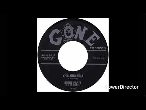 Eddie Platt: Cha Hua Hua (PAL High Tone) (1958)