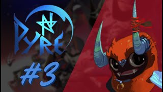 Ti&#39;zo Is AMAZING! - Daddy DeGrand Plays Pyre #3