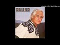 Charlie Rich - When It's Gone (It's Just Gone)