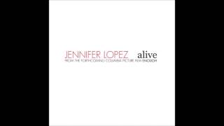 Jennifer Lopez - Alive (From &quot;Enough&quot; Soundtrack) (Audio)