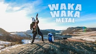 Waka Waka (metal cover by Leo Moracchioli)