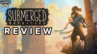 Submerged - Review