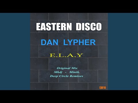 E.L.A.Y (Mini6. Remix)