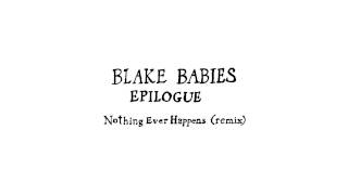 Blake Babies - Nothing Ever Happens (Remix)