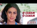 O Sanam O Sanam Jurm Udit Narayan Pamela Jain Bobby Deol Lara Dutta