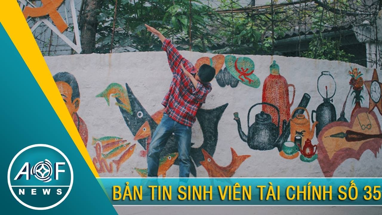 AOF_NEWS 35 – Bản tin sinh viên Tài chính số 35