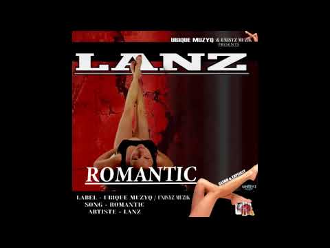 LANZ - ROMANTIC |FOOT PON SHOULDER| RAW | SEP 2017