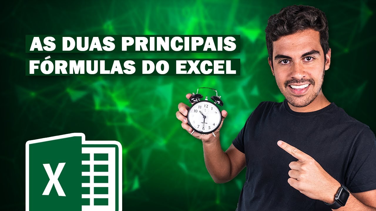 As 2 Principais Fórmulas do Excel (Explicação Detalhada)