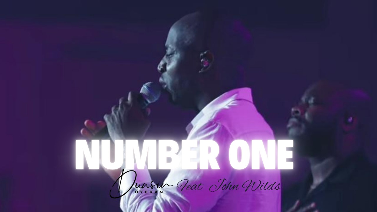 Number One Lyrics - Dunsin Oyekan | ZionLyrics