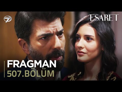 Esaret Dizisi 507. Bölüm Fragmanı - 5 Mayıs Pazartesi Kanal 7'de!